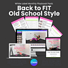 Back to FIT - Old School Style!  Playbook Pack 4