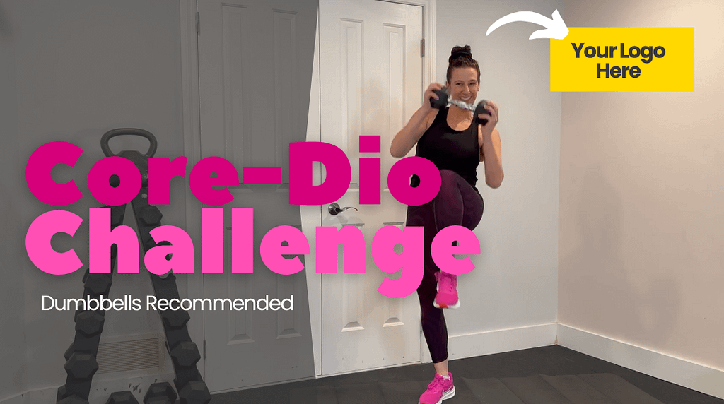 White label workout video of the week:  Core-Dio Challenge - HORIZONTAL.  FREE Download!