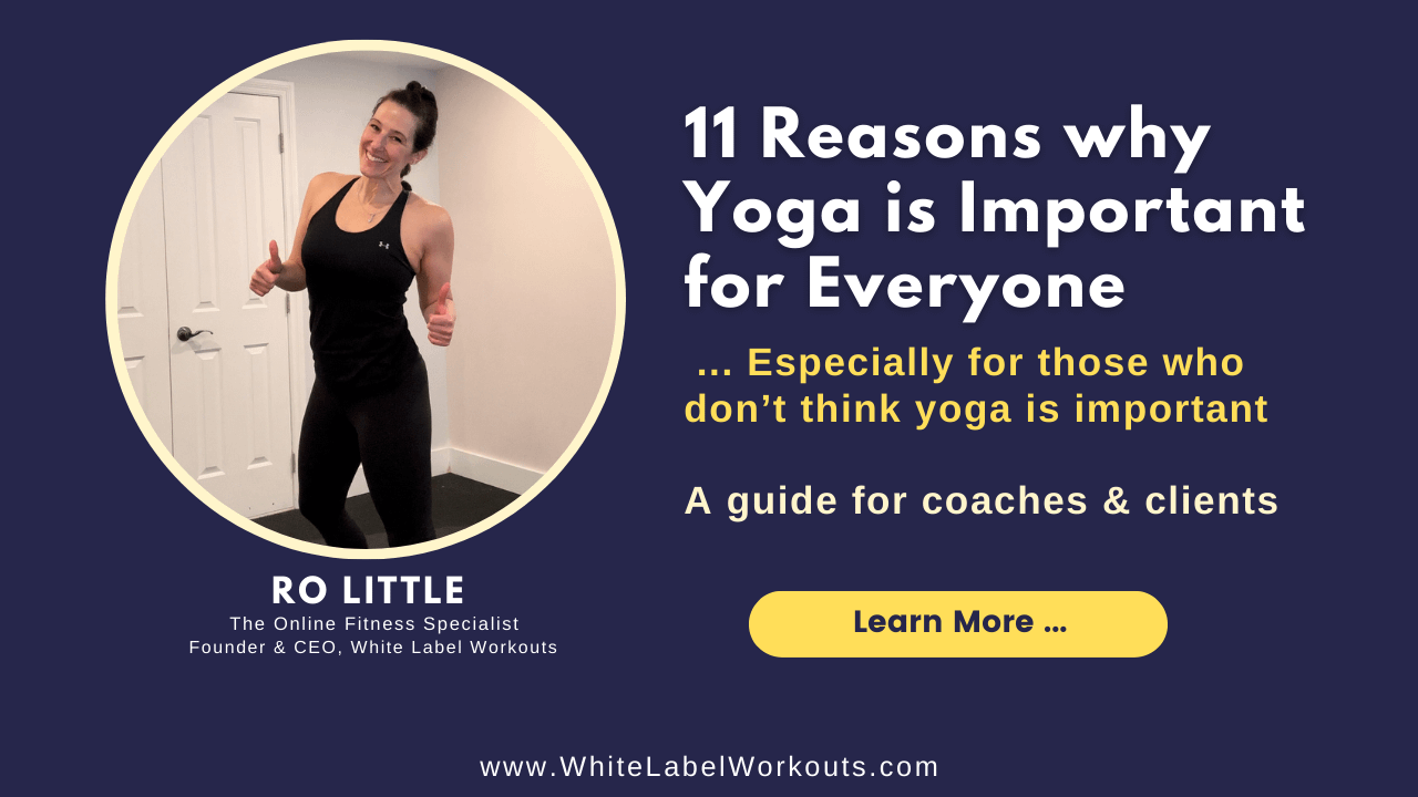 Read more about the article 11 Reasons why Yoga is Important – Especially for Those who Don’t Think Yoga is Important