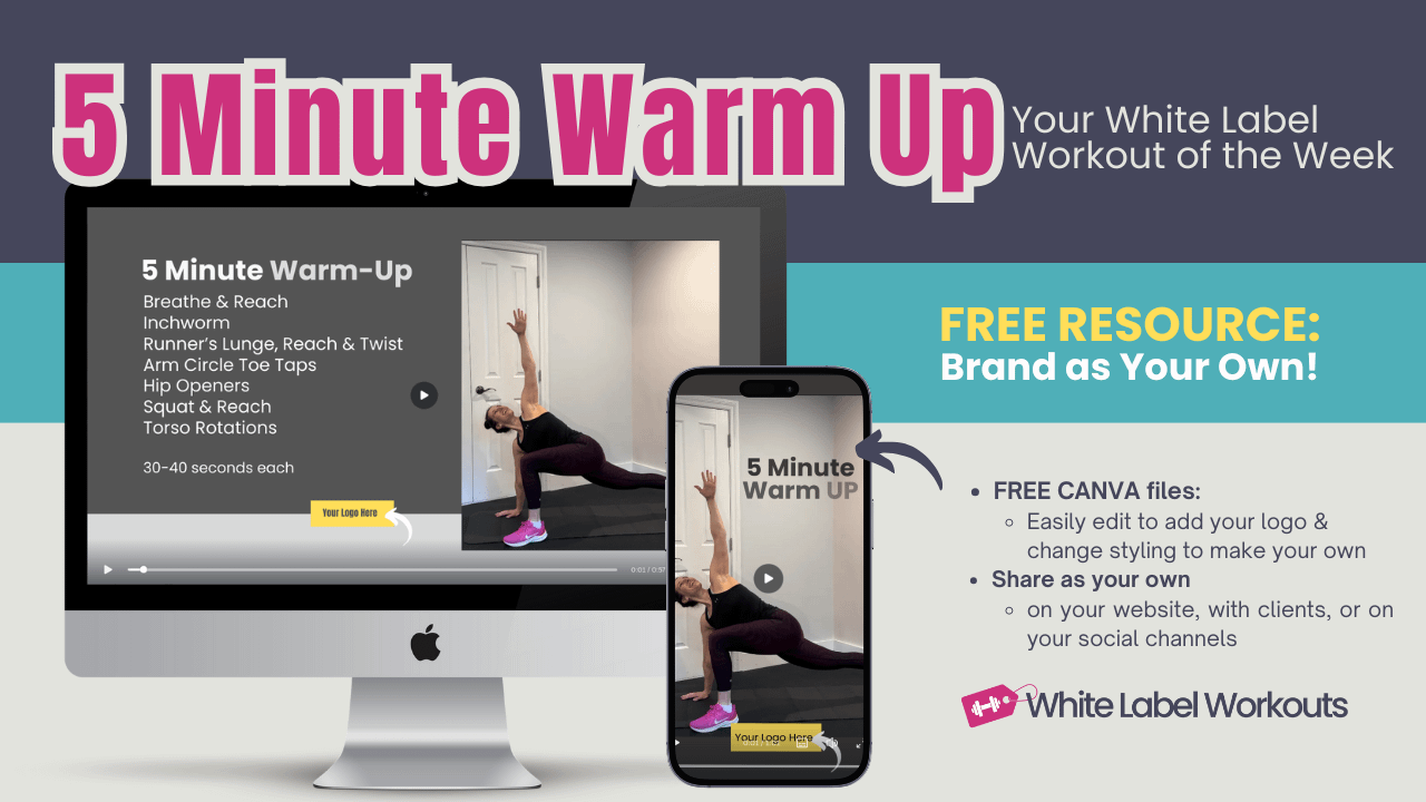 Read more about the article 5 Minute Warm Up [FREE Resource] White Label Workout of the Week