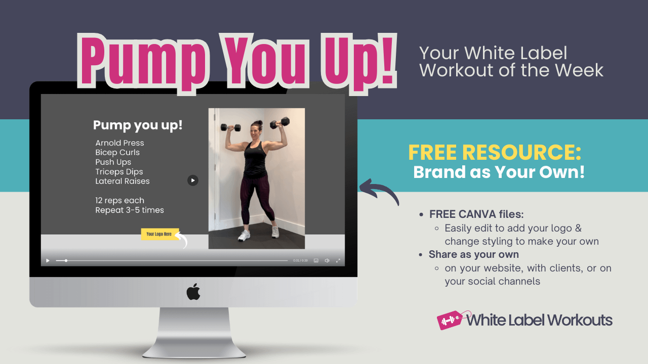 Read more about the article White Label Workout:  Pump You Up!