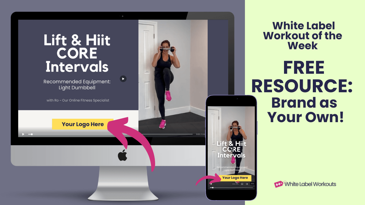 Read more about the article Lift & Hiit CORE Intervals:  White Label Workout of the Week