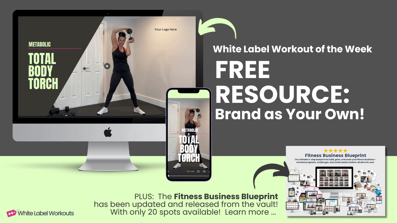White Label workout video of the week - total body torch