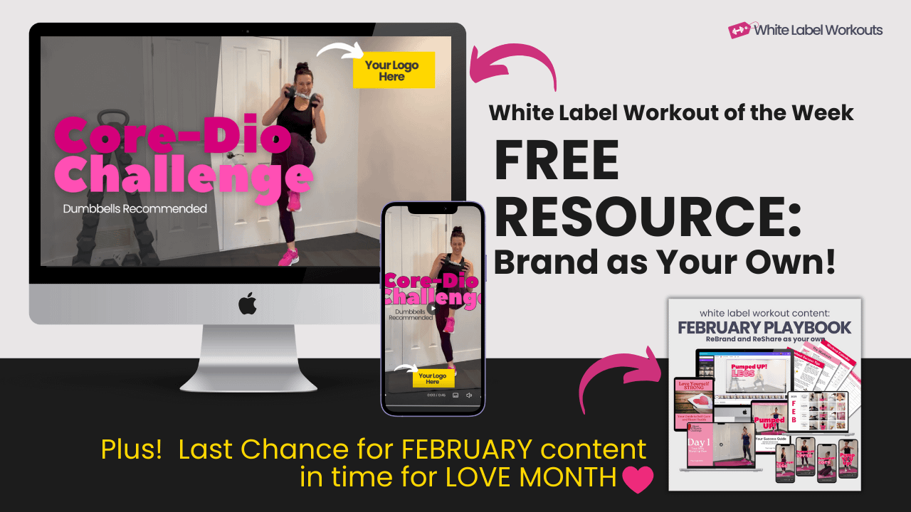 White label workout video of the week: FREE DOWNLOAD: Core-dio Challenge