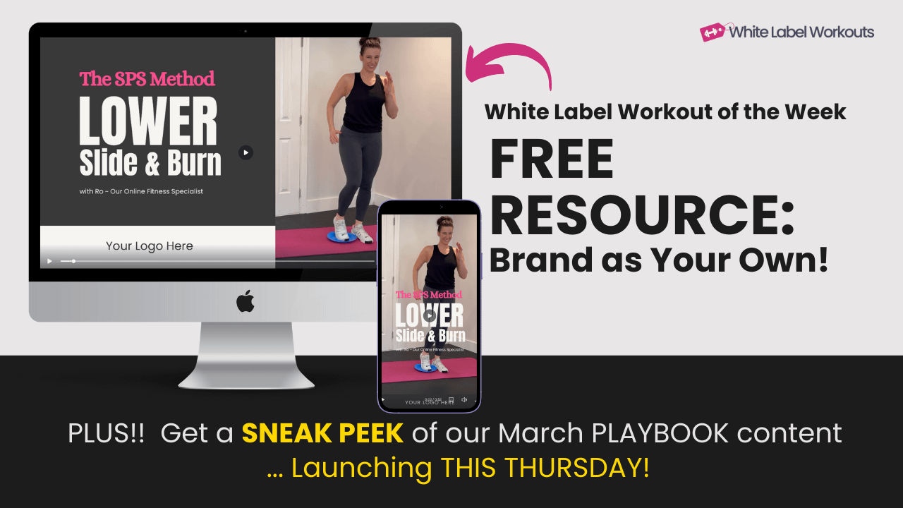 White Label Workout Vieo of the Week: Lower SLIDE & BURN