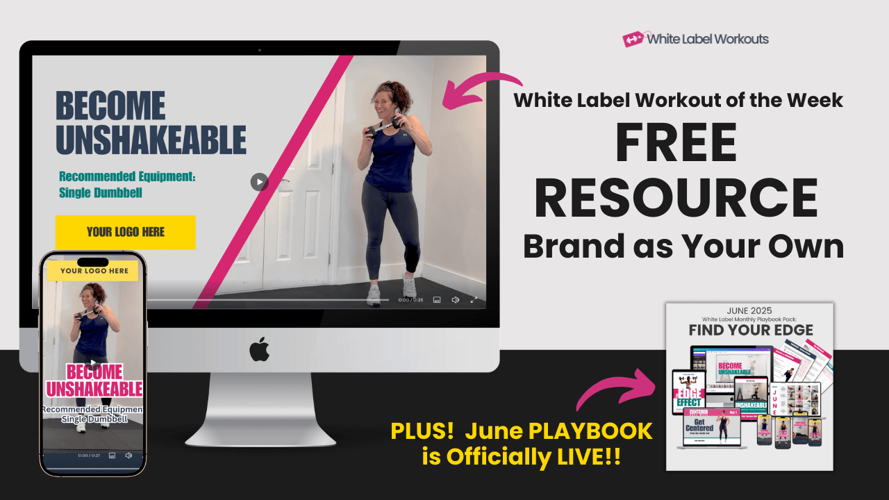 White Label workout of the week - free coach resource - for May 20. Become unshakeable!