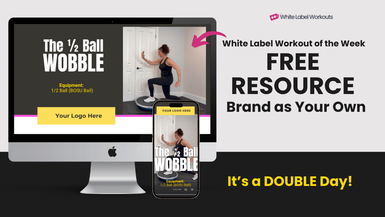 Read more about the article It’s a DOUBLE DAY!  Your White Label Workout of the Week [FREE Resource] + FITmas in June!