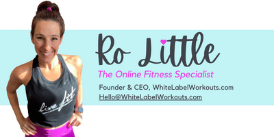 Ro Little: Founder & CEO of WhiteLabelWorkouts.com - creating free white label workouts, fitness workout videos, fitness challenges, and more!