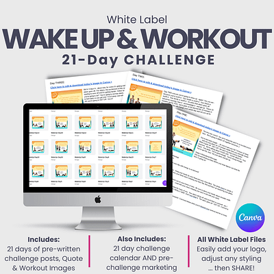 White Label 21 Day WakeUp & WorkOut Challenge