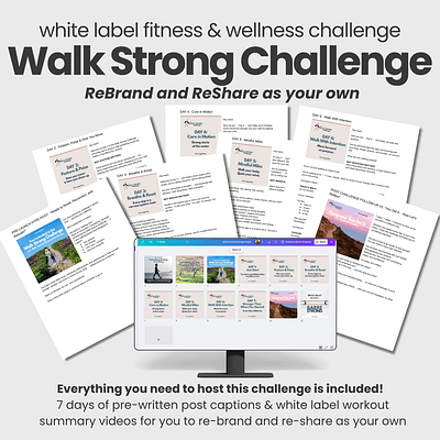 White Label Walk Strong 7 Day Challenge
