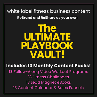 The Ultimate White Label Content Vault: 13 Months of PLAYBOOK Content Packs