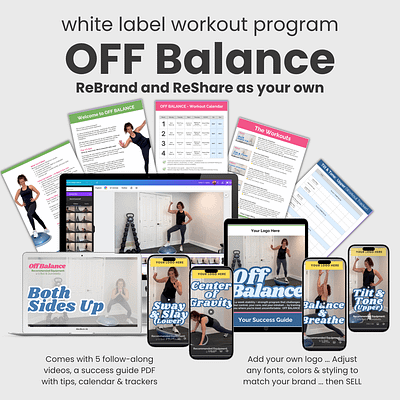 White Label Workout Program: OFF BALANCE