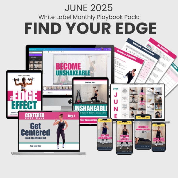 white label workout fitness business monthly playbook for JUNE 2025