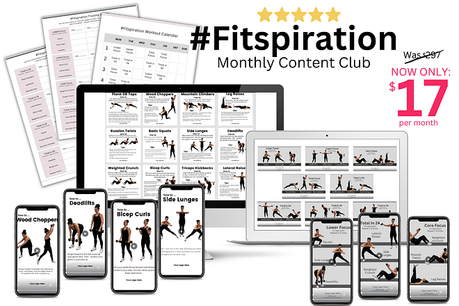 #Fitspiration Monthly Content Club
