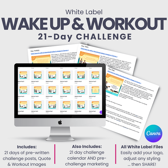 White Label 21 Day WakeUp & WorkOut Challenge