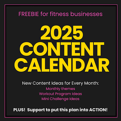 FREEBIE!  The 2025 Content Calendar